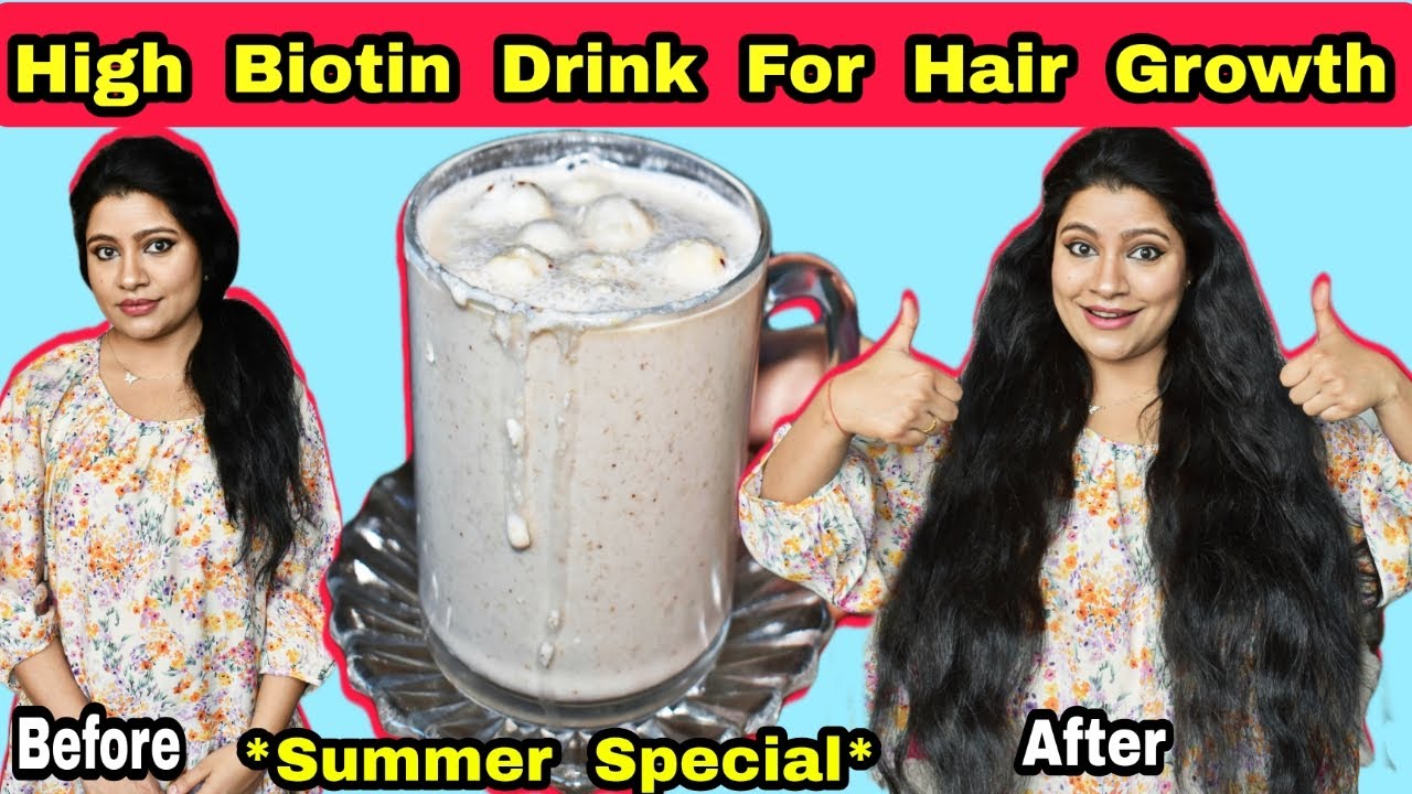Biotin Rich Summer Drink For 5×Thick Hair Growthगर्मियों में ये पीने से बाल झड़ेगे नहीं घने  होंगे ।