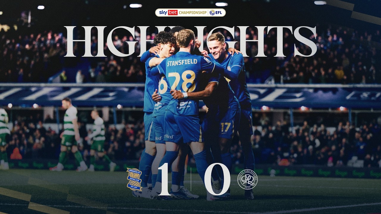 HIGHLIGHTS | Birmingham City 1-0 QPR | Pat Roberts strike gets us back to winning ways ✊