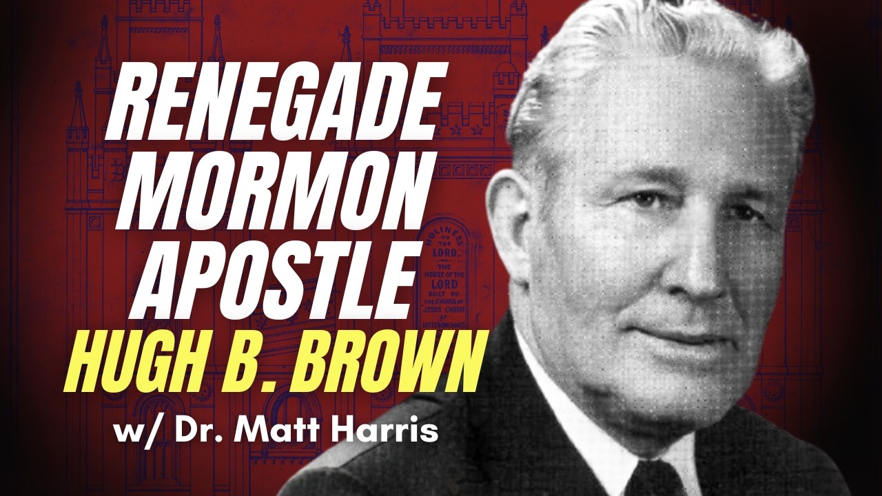 Renegade Mormon Apostle: Hugh B. Brown’s Attempts to Lift Racist Priesthood & Temple Bans | Ep. 1928