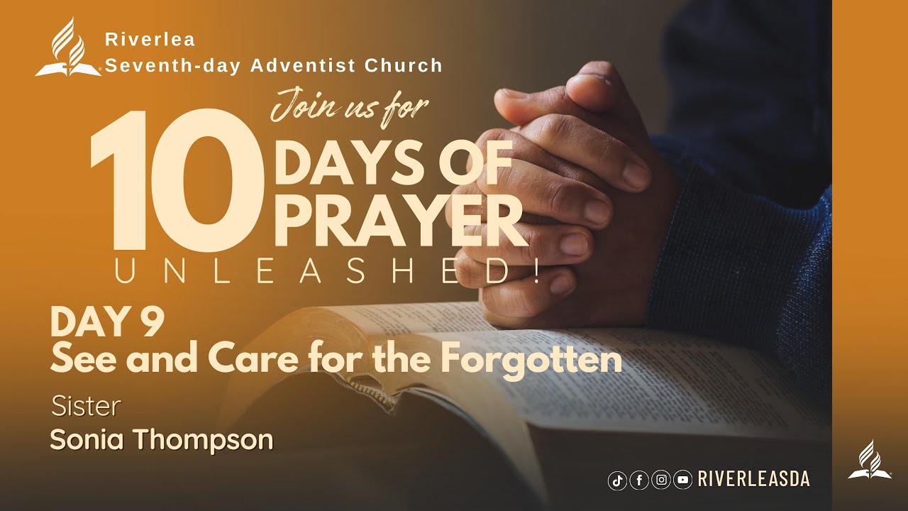 UNLEASHED | Day 9 – See and Care for the Forgotten | Sr Sonja Thompson