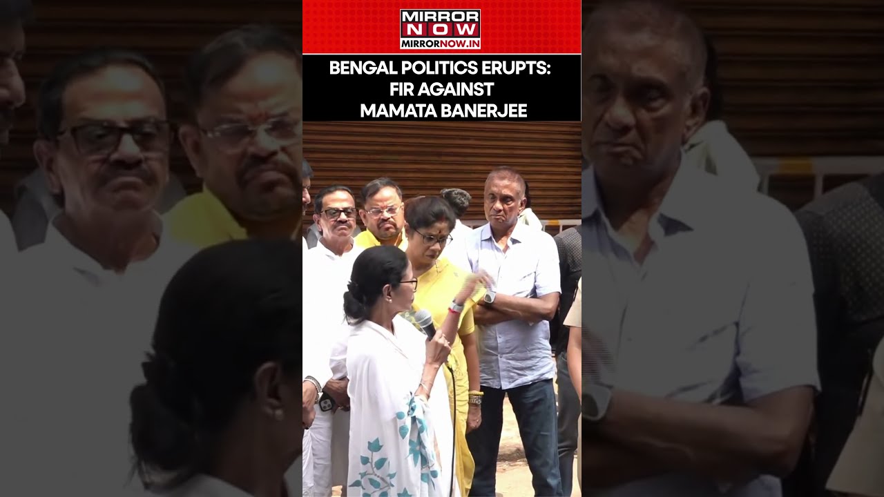 FIR registered against Mamata Banerjee #shorts #westbengal #mirrornow  #shortvideo