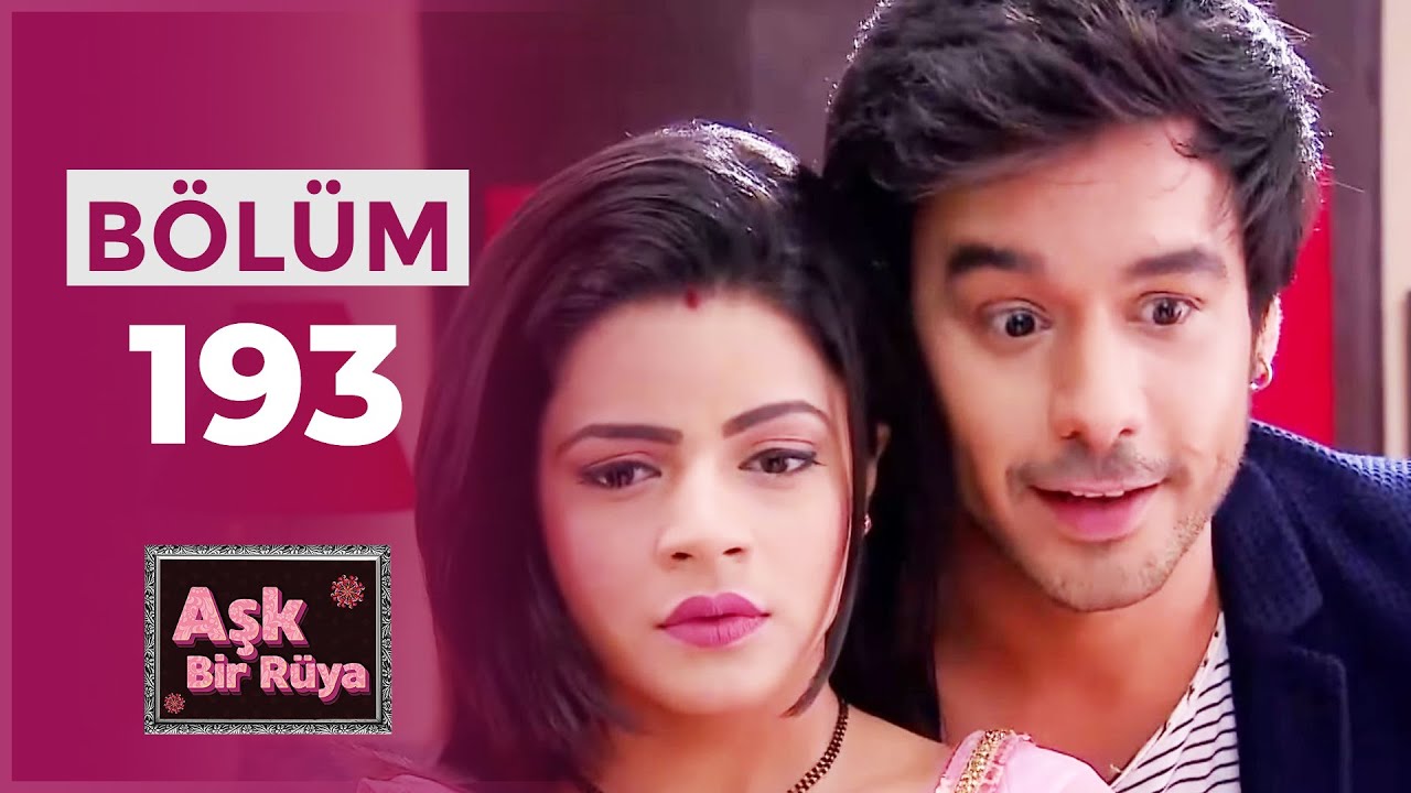 Aşk Bir Rüya Hint Dizisi | 193. Bölüm