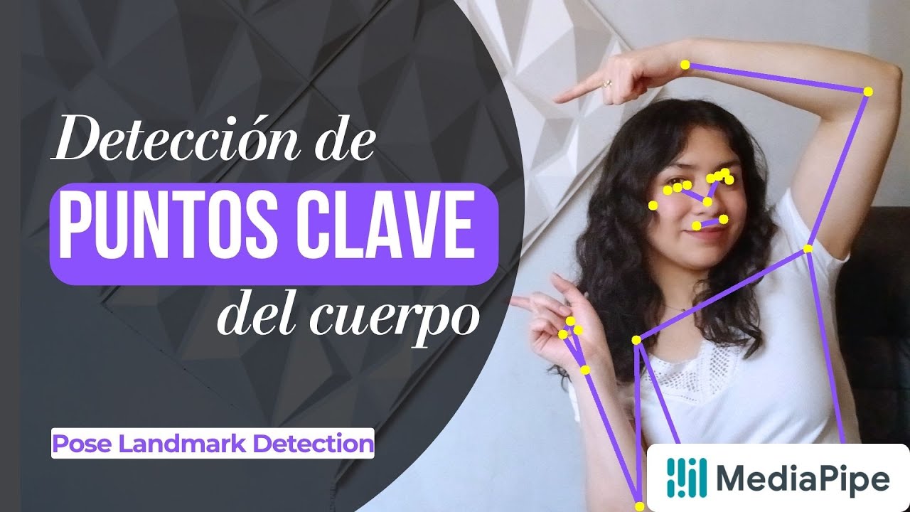 🚶 Pose Landmark Detection con MediaPipe y Python: Guía completa