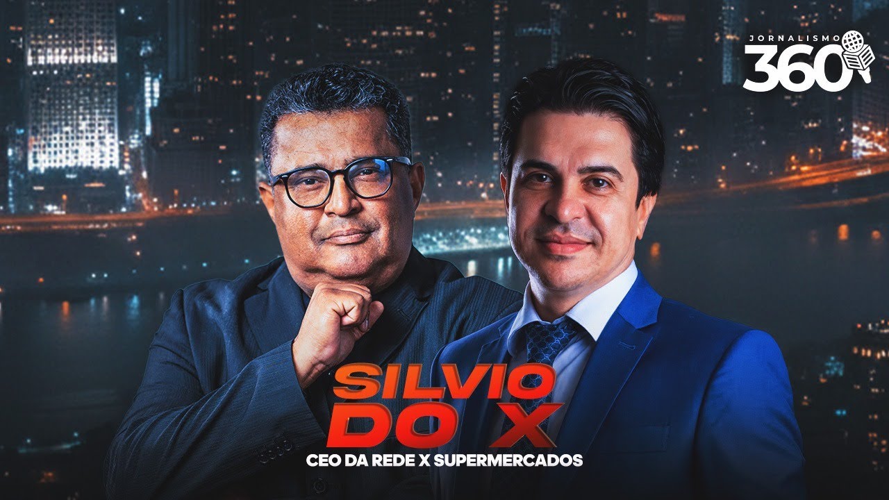 Silvio do X - CEO da Rede X Supermercados - Reportagem 360
