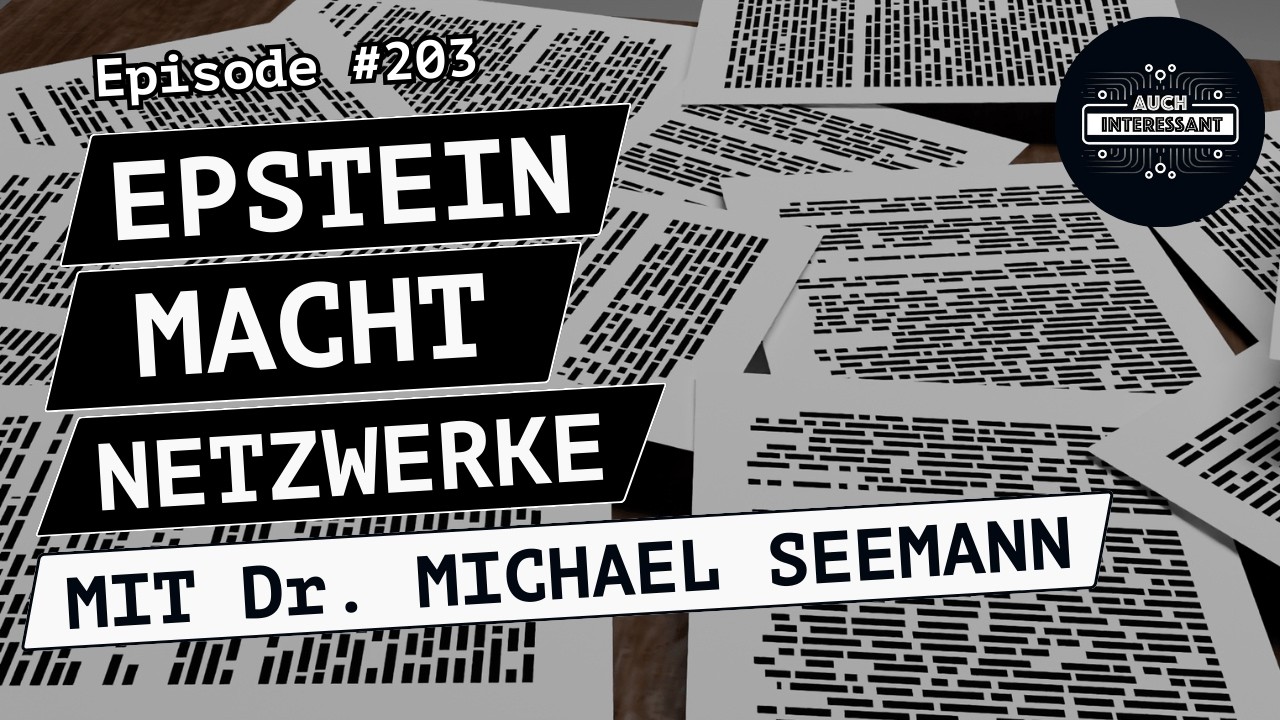 Epstein, Macht, Netzwerke - mit Dr. Michael Seemann
