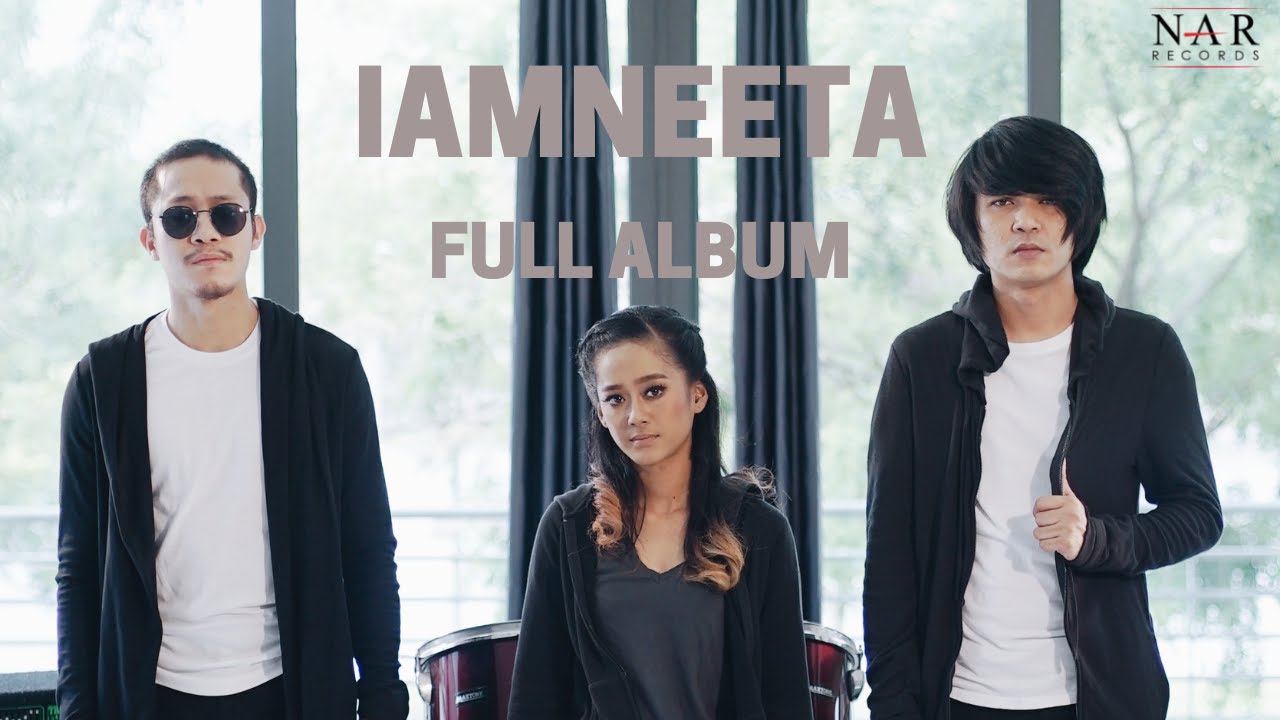 IAMNEETA – FULL ALBUM