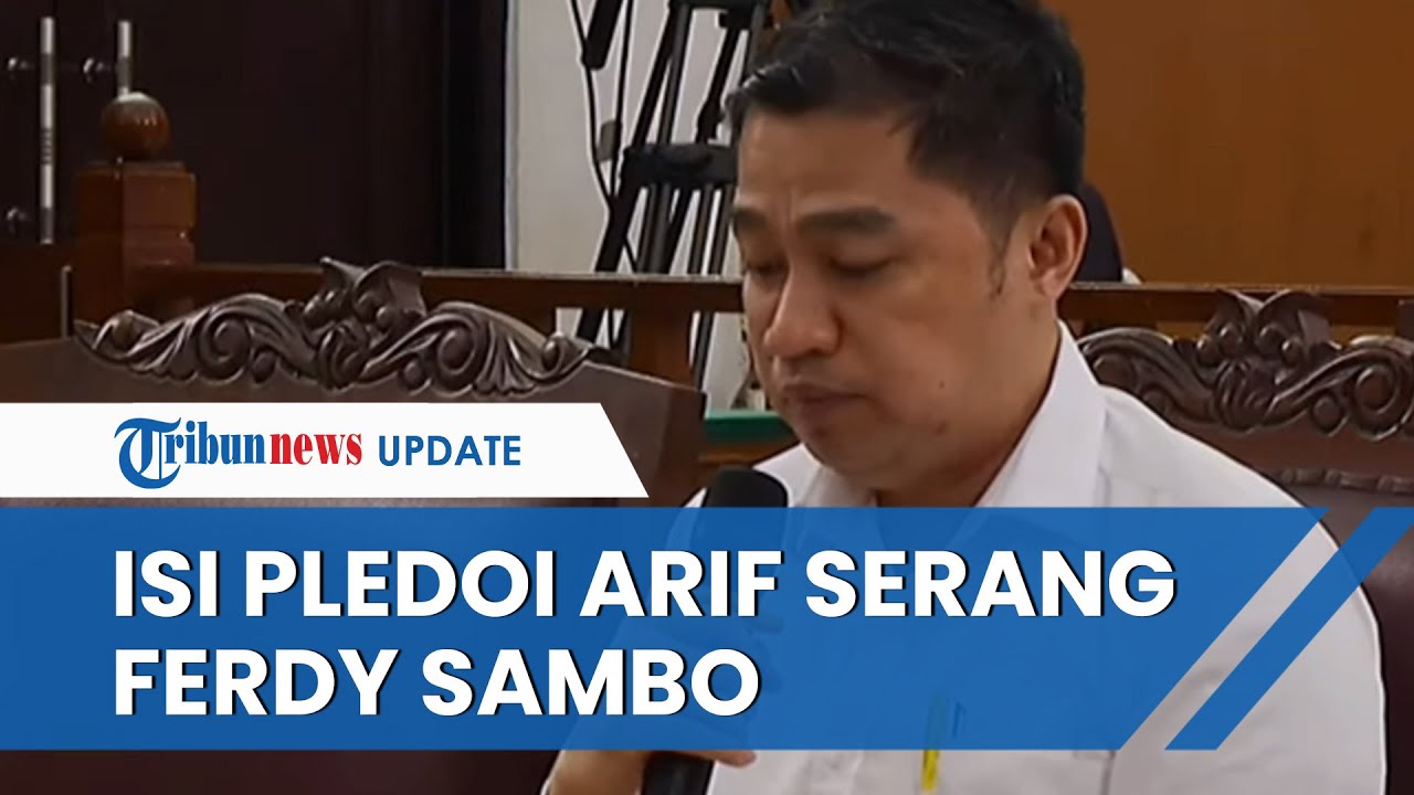 [FULL] Tangis Arif Rachman Arifin Bacakan Pledoi, Tak Henti Serang Perbuatan Mantan Bos Ferdy Sambo