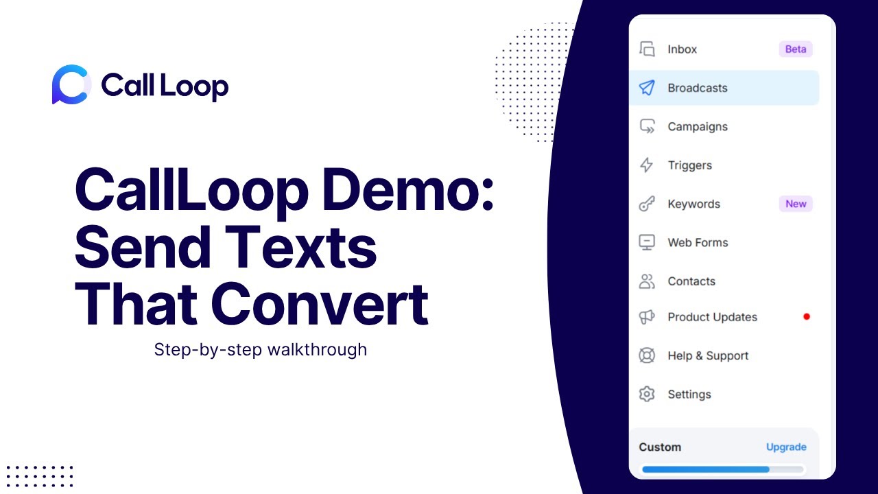 How to Use CallLoop: Send SMS Campaigns, Upload Contacts & Grow Your List FAST