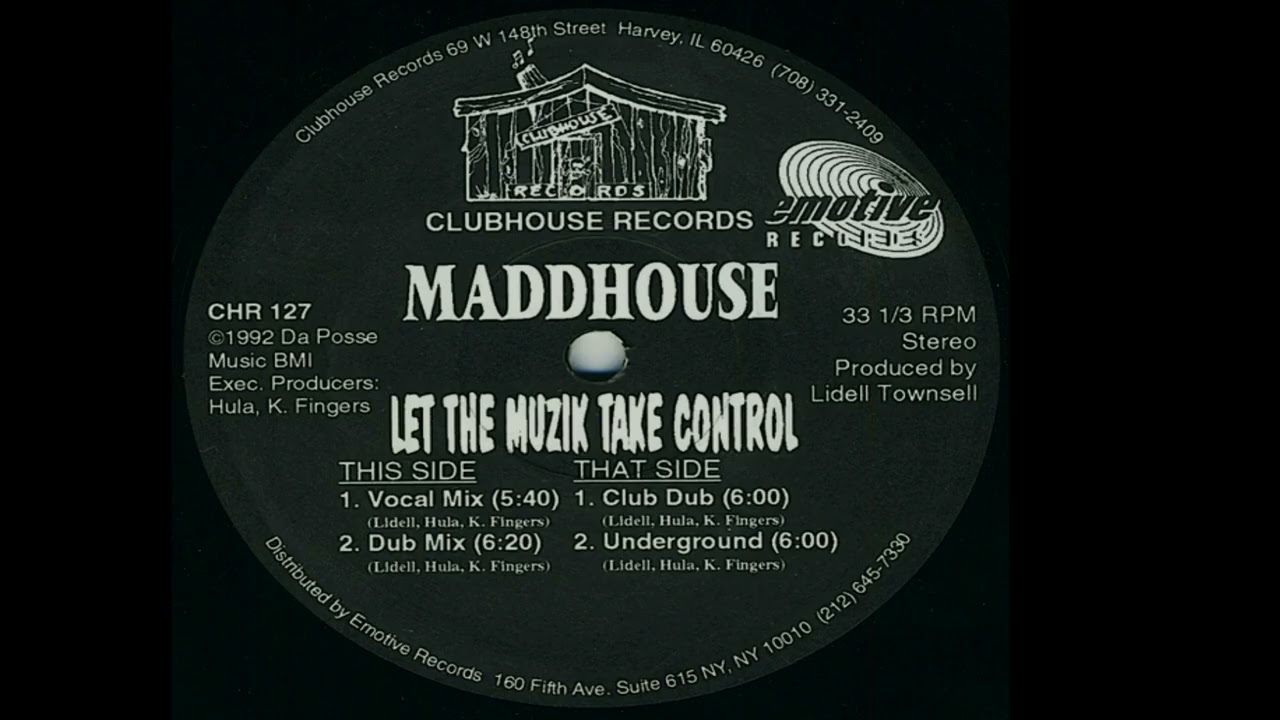 Maddhouse | Let The Muzik Take Control (Dub Mix)