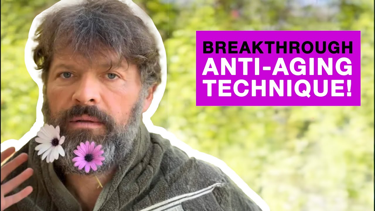 Breakthrough anti-aging technique!