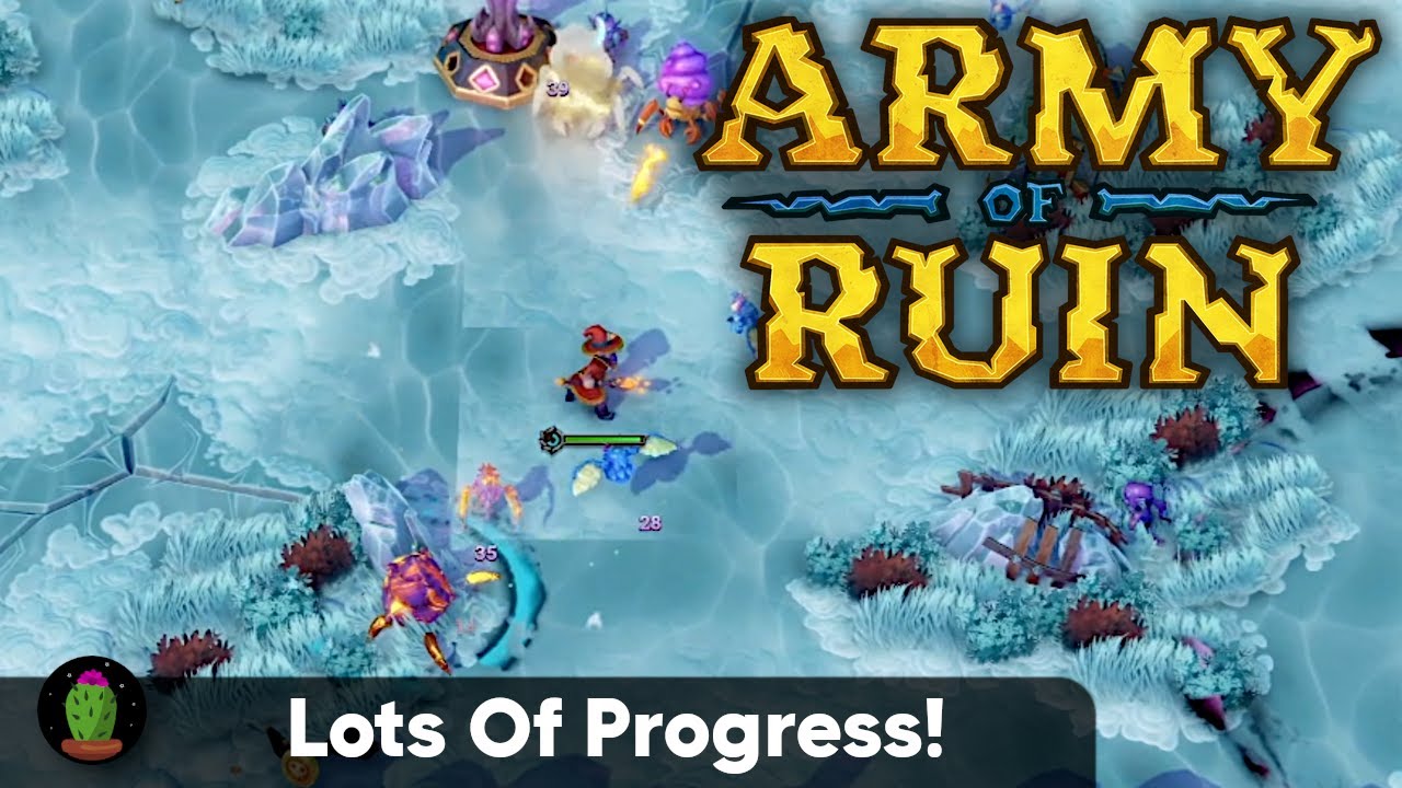 Army Of Ruin - 3 - Progressing Well