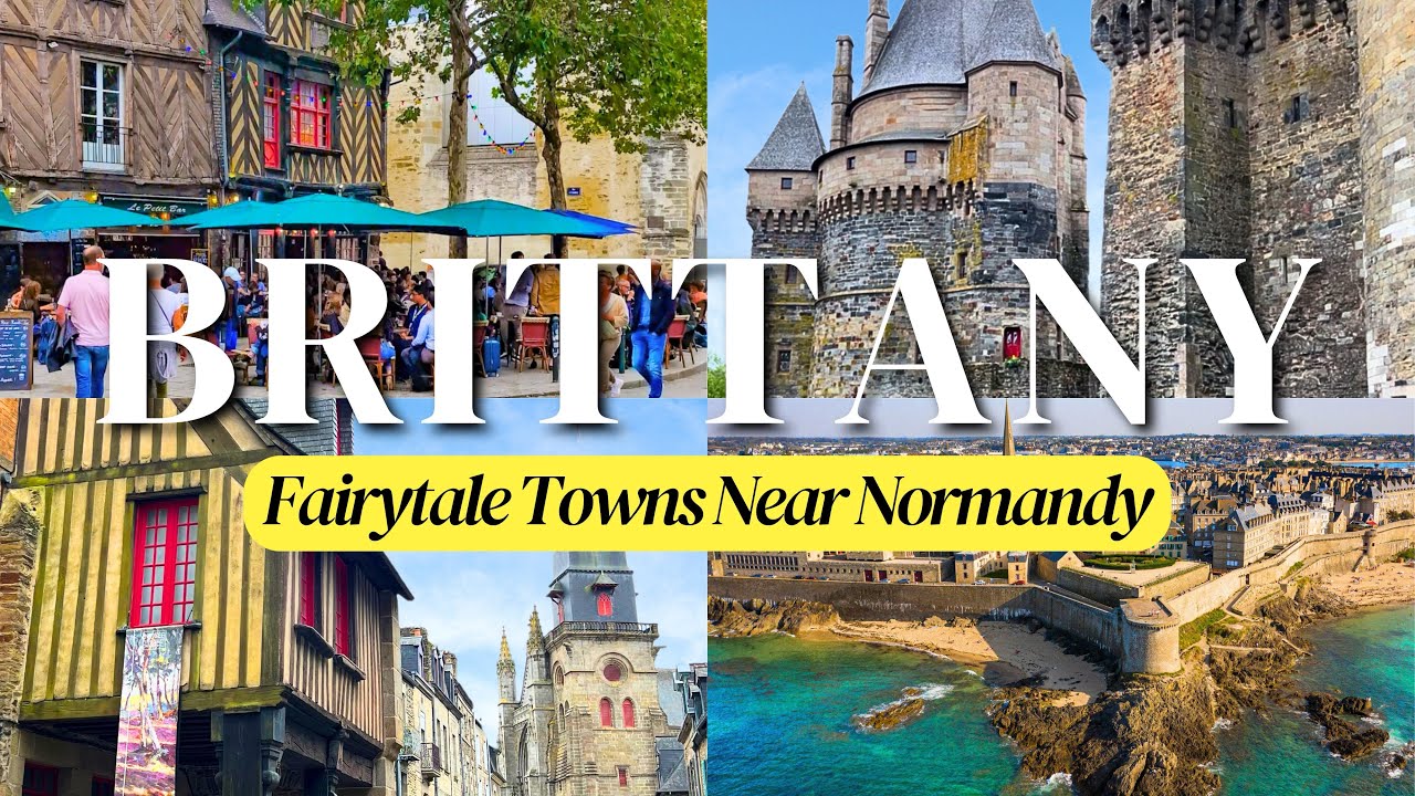 Hidden Gems of Eastern Brittany | Must-See Places Near Normandy France