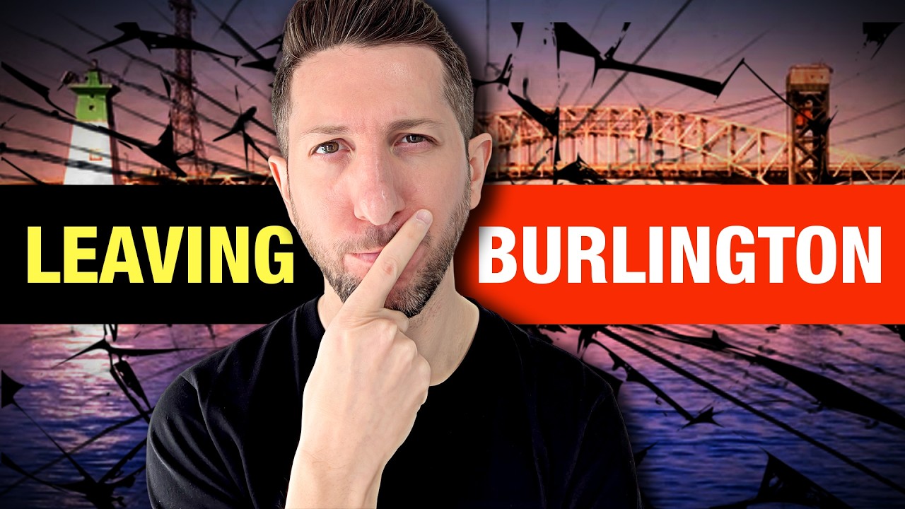 Why Everyone is Leaving Burlington | What You Need to Know Before Moving