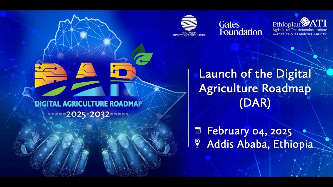 Ethiopian Digital Agriculture Roadmap (DAR) Launching Event