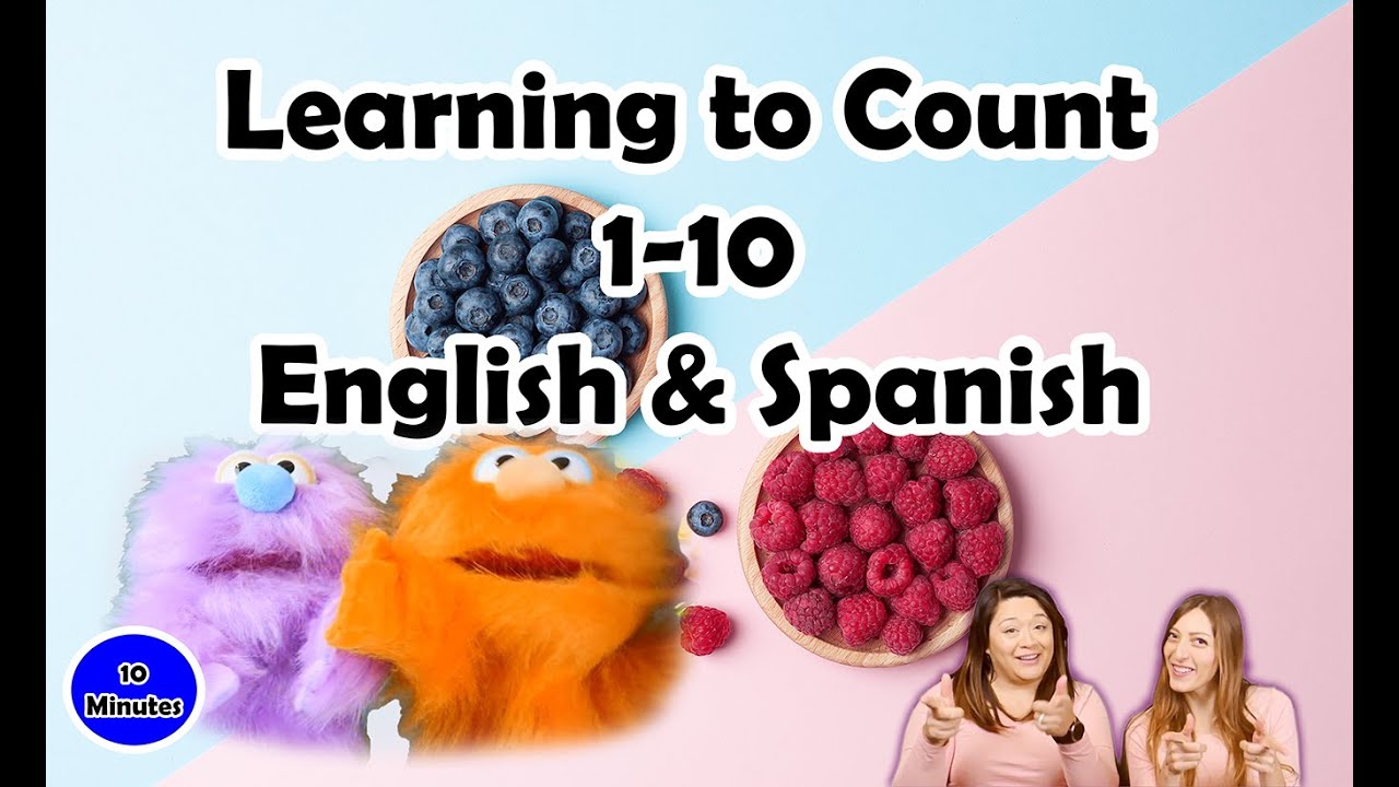 Babies & Toddlers Learning to Count 1-10: English & Spanish