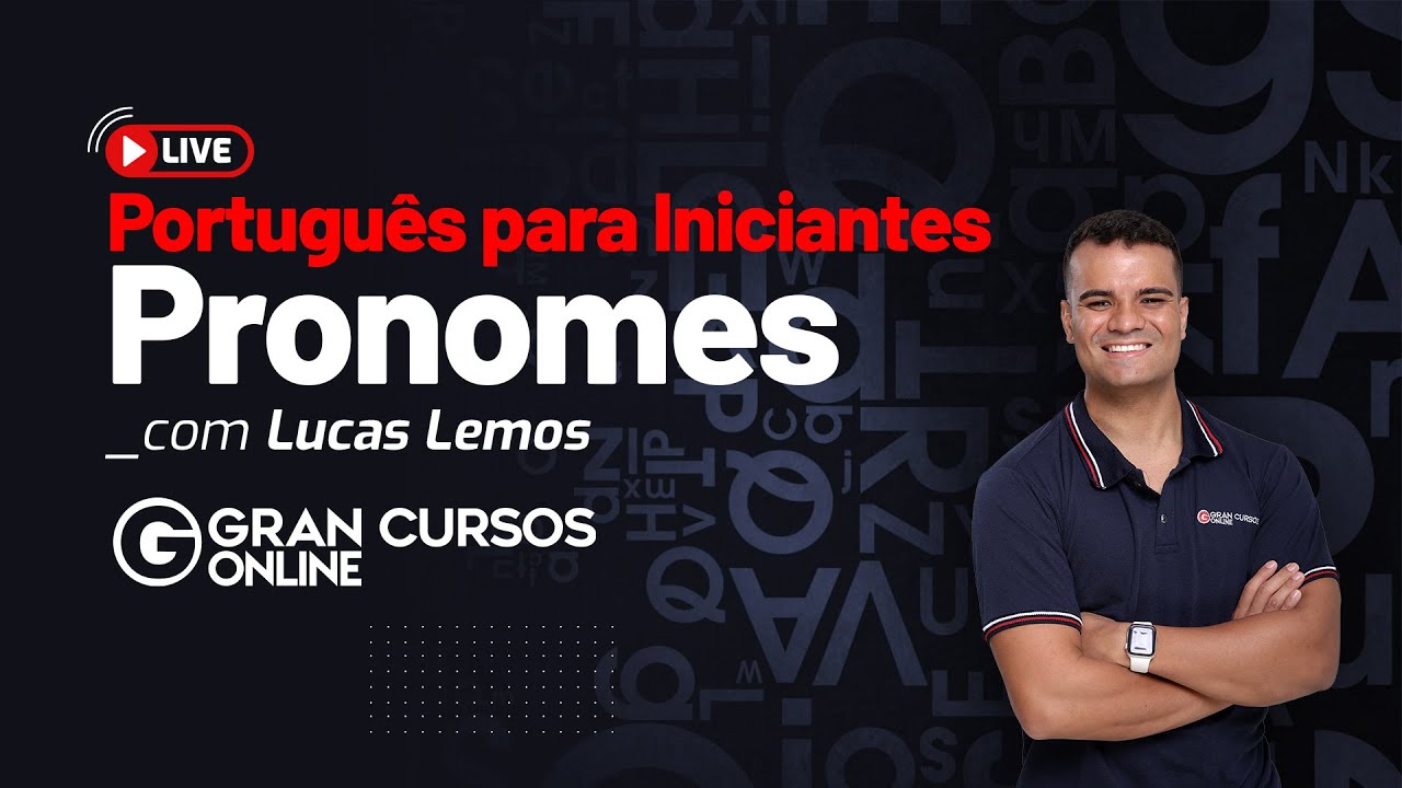 Português para iniciantes: Pronomes com Prof. Lucas Lemos