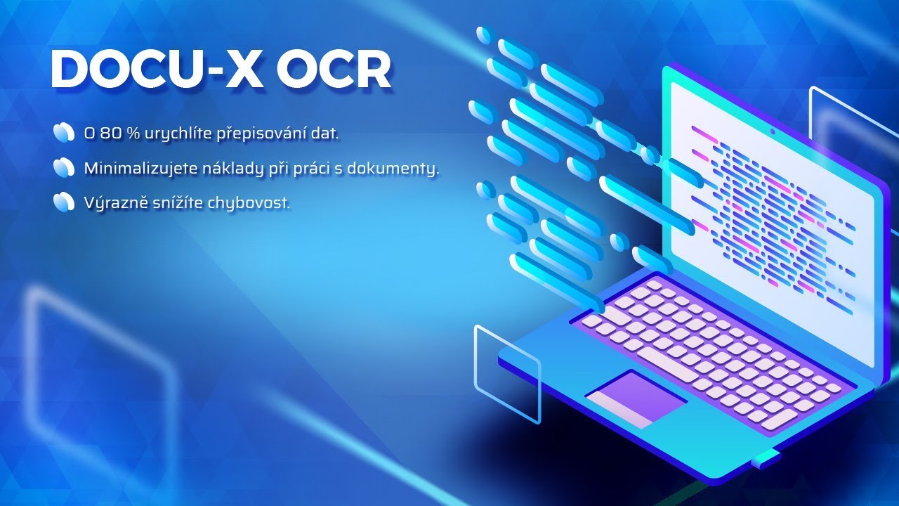 DOCU-X OCR Automatick&eacute; vytěžov&aacute;n&iacute; dat z firemn&iacute;ch dokumentů