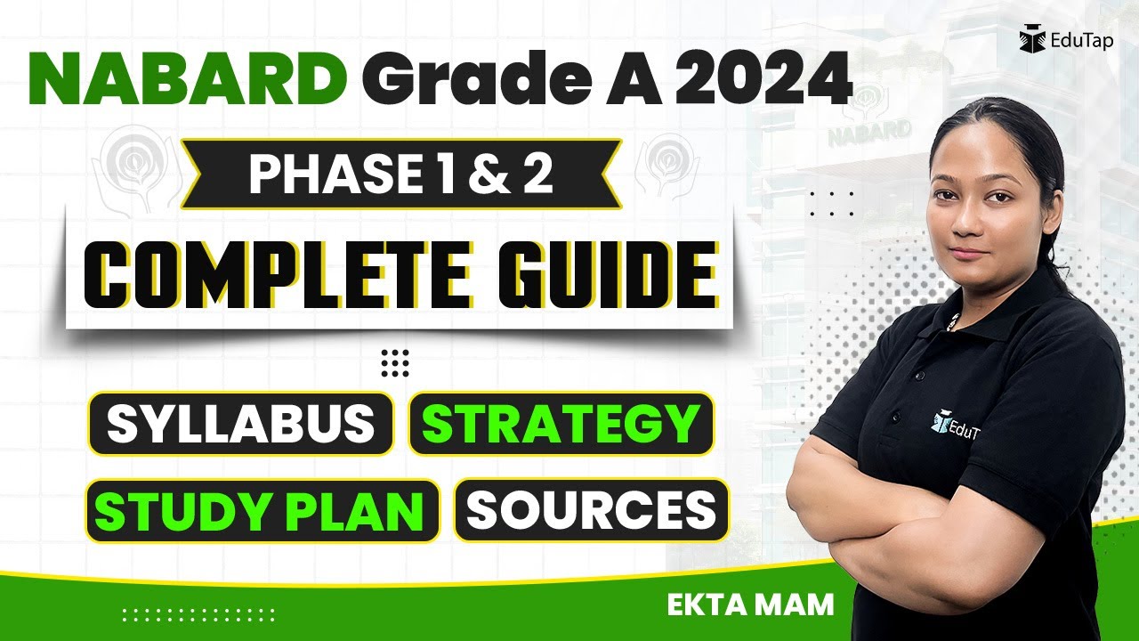 NABARD Grade A Preparation Strategy | NABARD Exam Syllabus, Sources & Study Plan |NABARD Recruitment