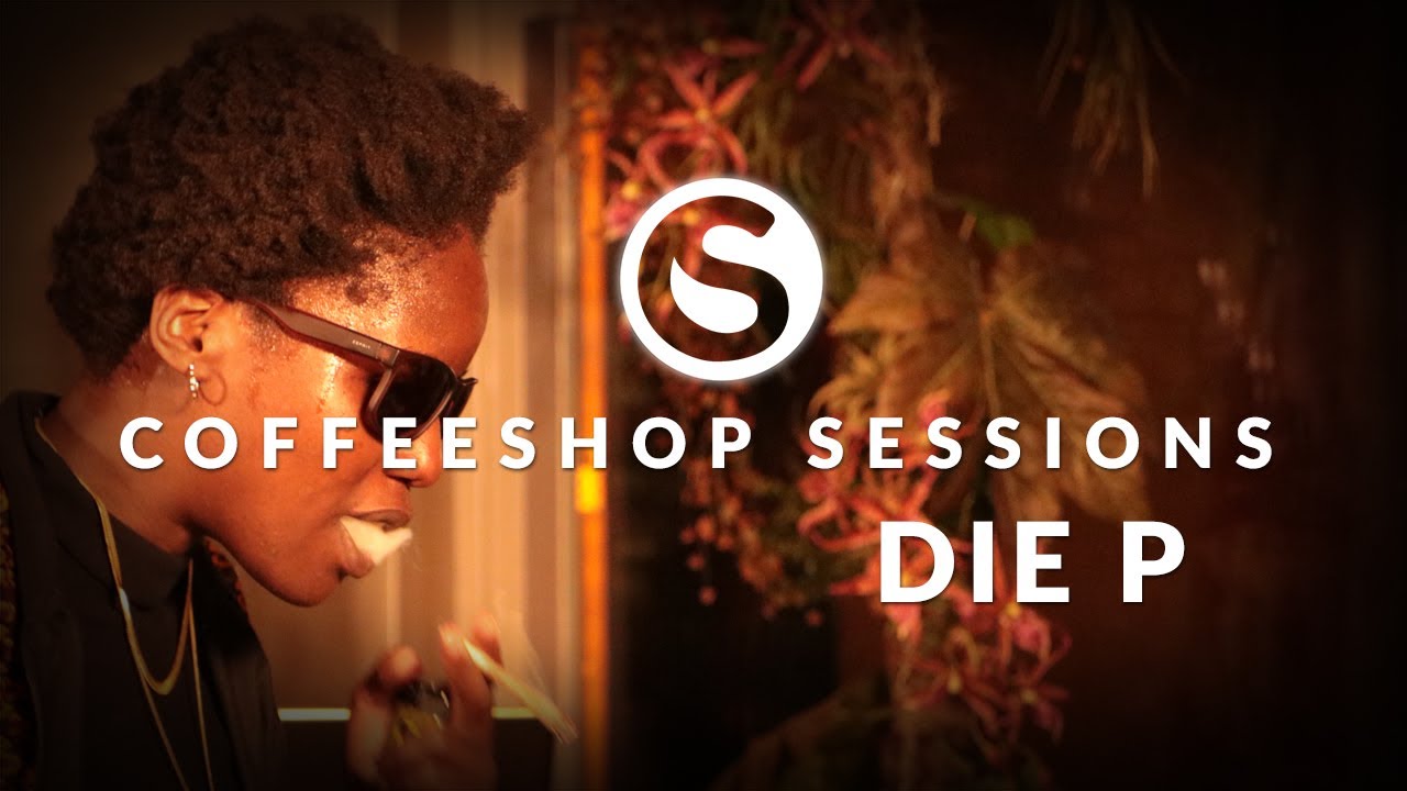 Die P: Coffeeshop Sessions