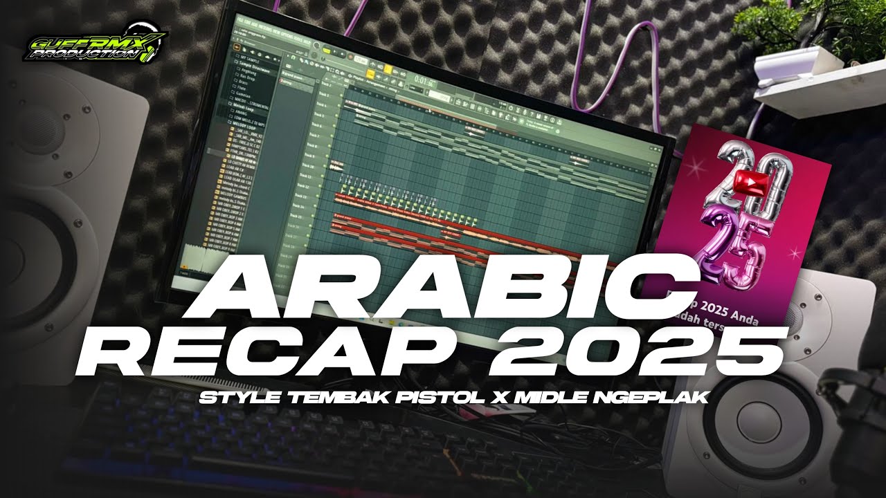 DJ RECAP ARABIC  || STYLE TEMBAK PISTOL X NGEPLAK-GUFF RMX PRDCTN