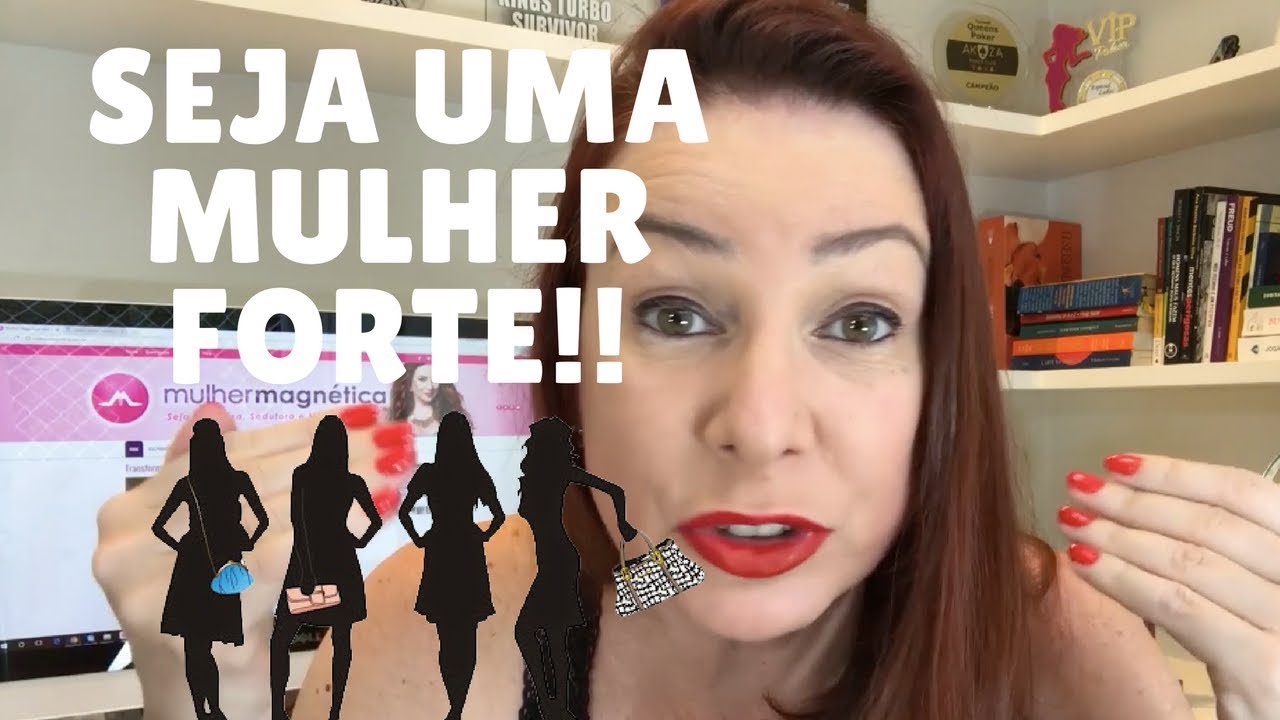 COMO TORNAR-SE UMA MULHER BEM RESOLVIDA