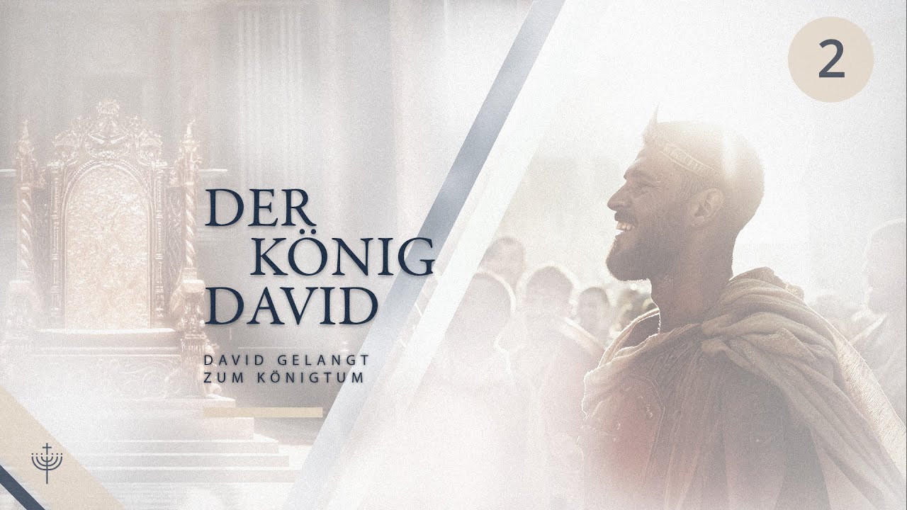 2. Samuel – Teil 02 (ab Kap. 3) – Streit unter dem Volk Gottes