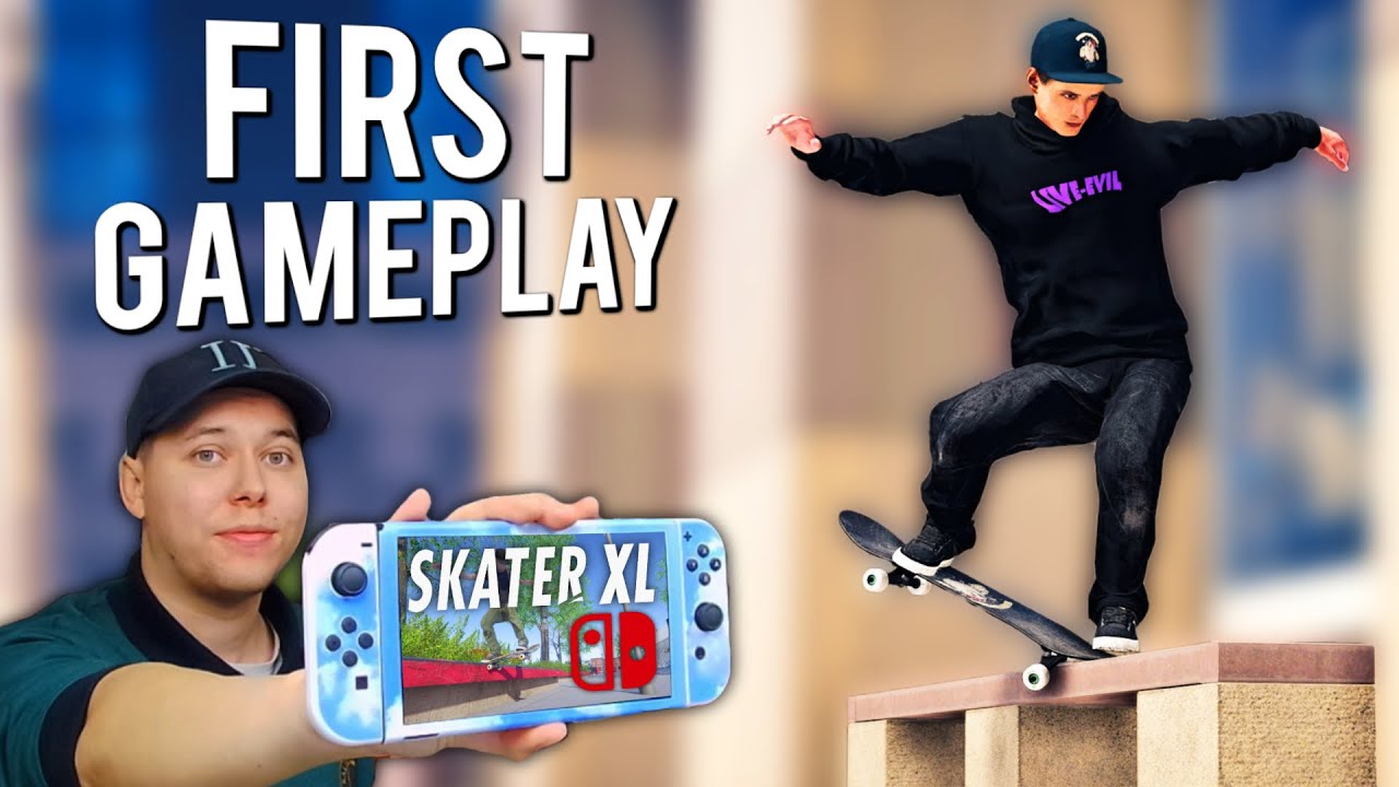 SKATER XL на NINTENDO SWITCH — ПЕРВЫЙ ГЕЙМПЛЕЙ