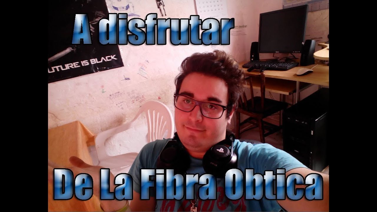 #ElConfesionarioDeCanaryGamers 3#: A disfrutar de la Fibra Obtica [Eliasmartinez09]
