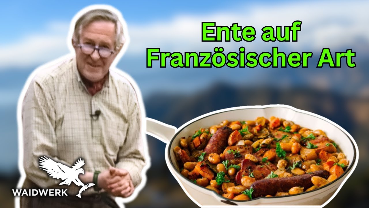 Ente französisch - Entencassoulet mit weißen Bohnen mit Francis Ray Hoff