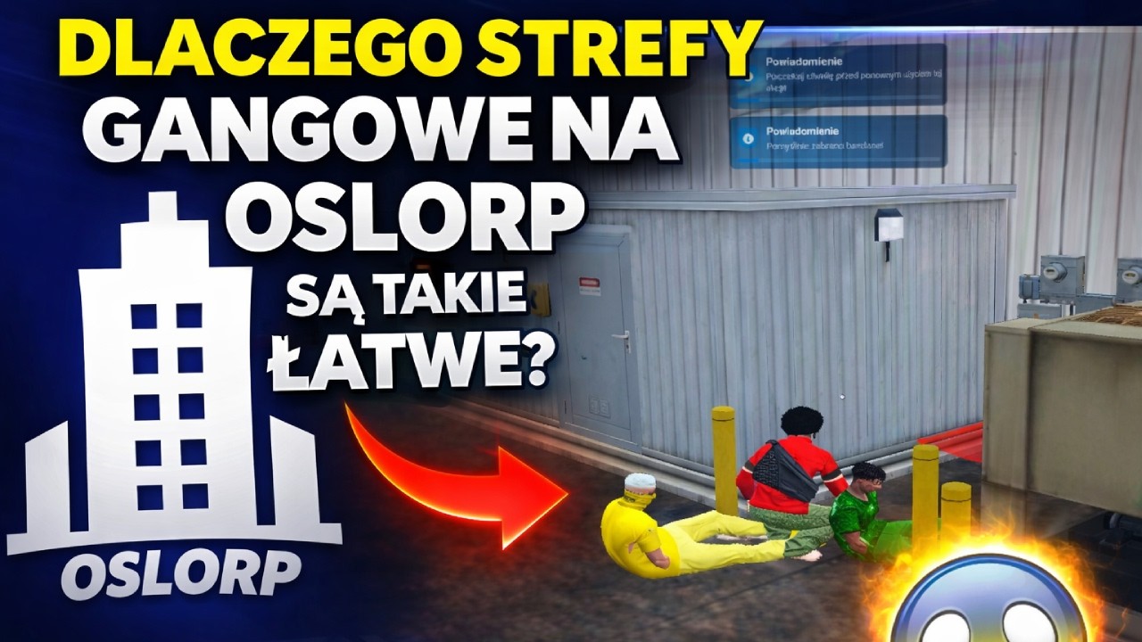 DLACZEGO STREFY GANGOWE NA OSLORP SĄ TAKIE ŁATWE?