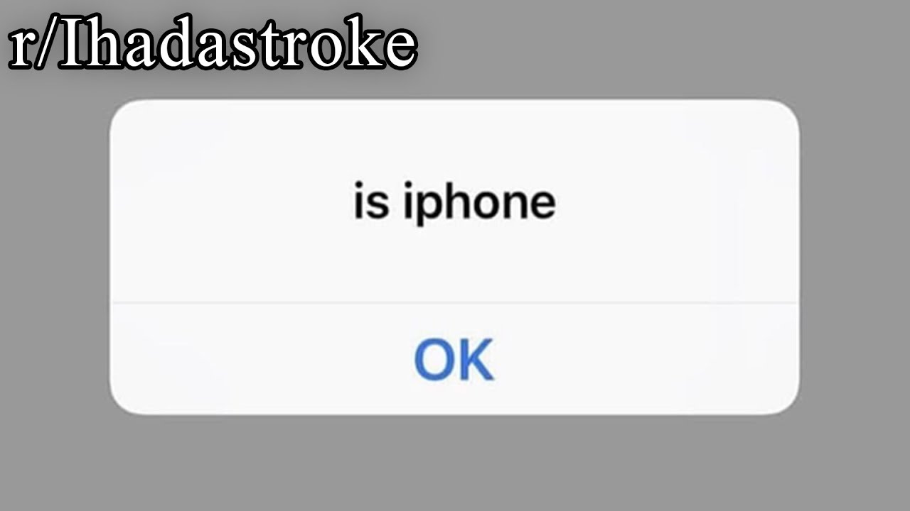 r/Ihadastroke | is iphone?