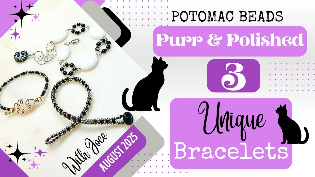 3 Unique DIY Bracelet Designs | Potomac Beads August 2025 Treasure Box