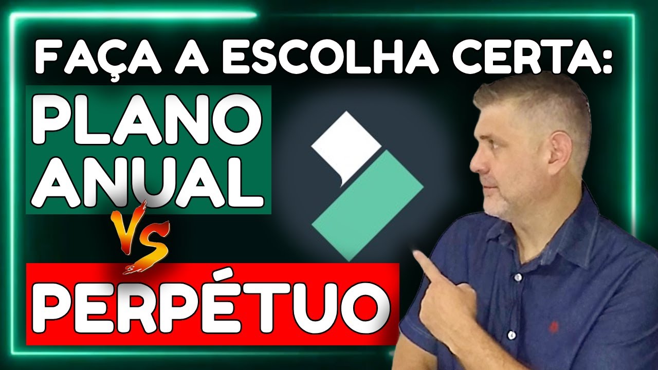 PERPÉTUO X ANUAL: Qual a diferença entre os tipos de licenças do Filmora - Cadu Responde