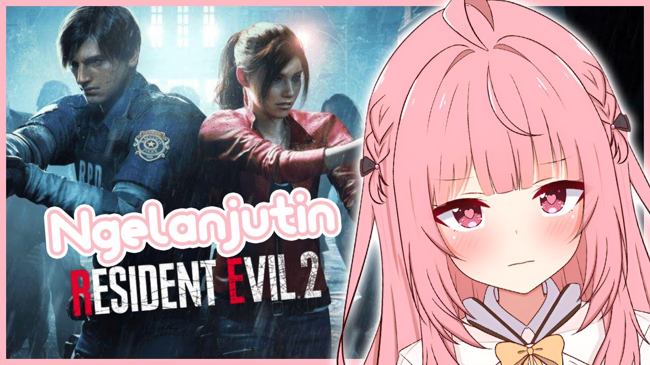 【 RESIDENT EVIL 2 REMAKE 】SUDAH LAMA TIDAK MELANJUTKAN GAME INI