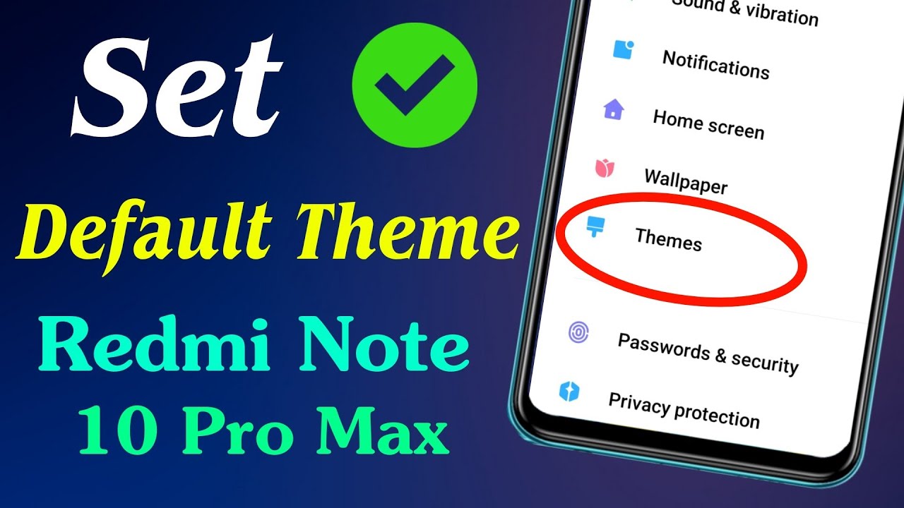 How to Set Default Theme in Redmi Note 10 Pro Max | Redmi Note 10 Pro Max Theme Remove Settings
