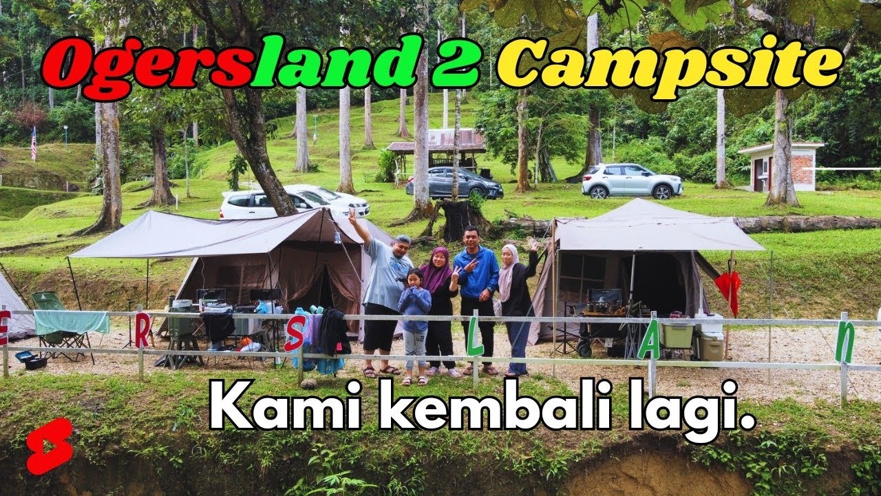 Ogersland 2 Campsite buat kami kembali lagi sekali. #ogersland