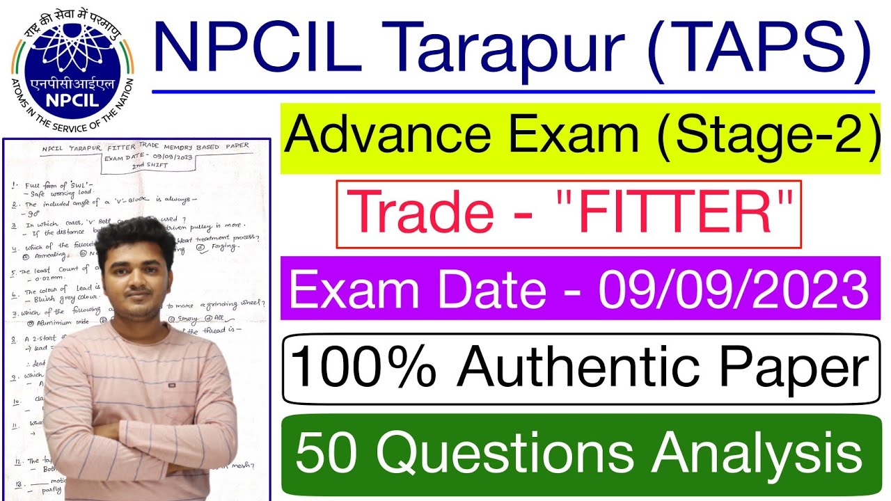 NPCIL Tarapur Fitter Advance Exam 1st Shift Question Paper 09/09/2023 Analysis #question #npcil
