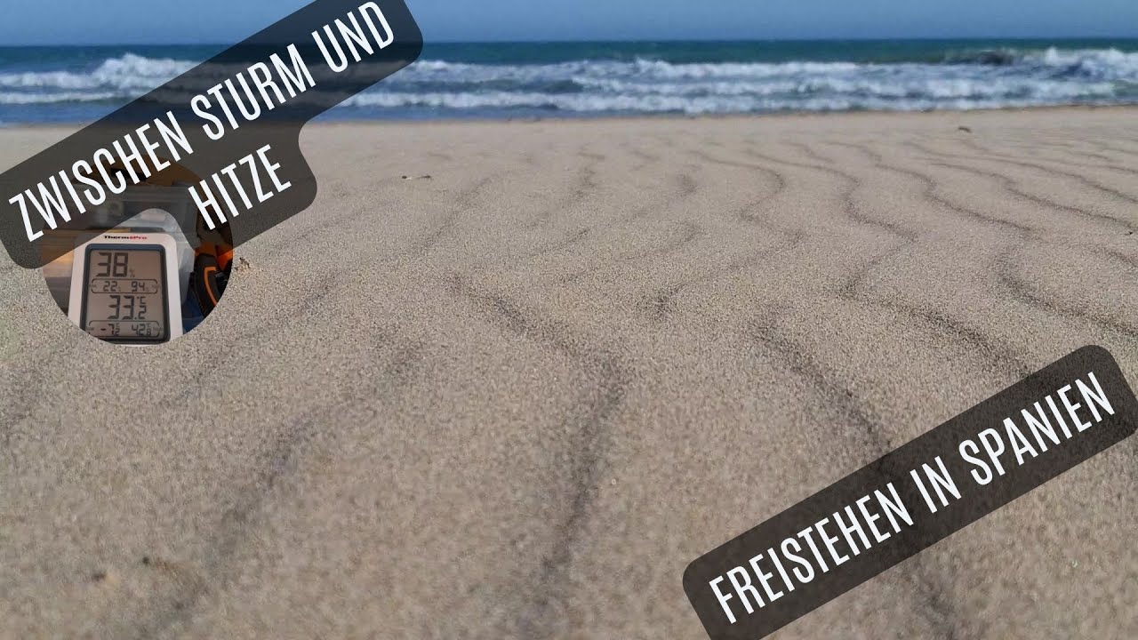 Viel Arbeit, viel Wind & das erste Bad im Meer 🌊🚐 | Vanlife Spanien