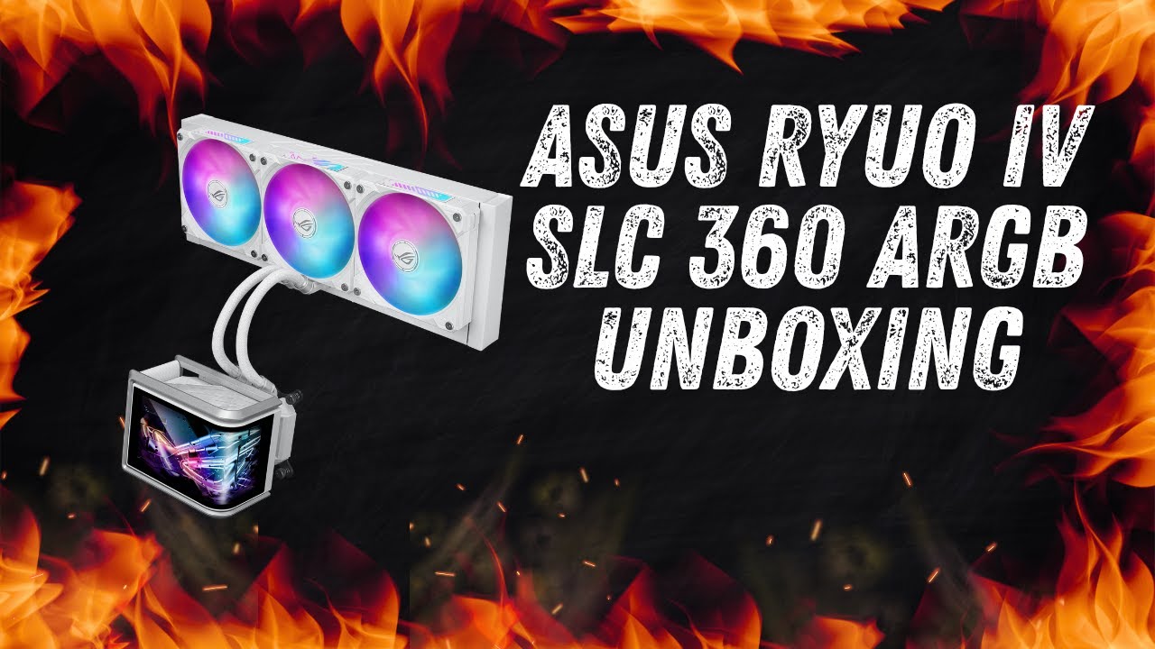 ASUS ROG Ryuo IV SLC 360 ARGB Black and White edition Unboxing
