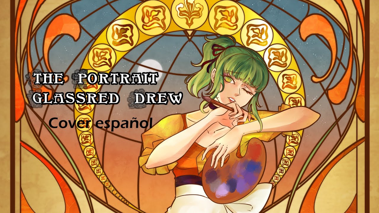 The Portrait Glassred Drew - Cover Español [Amai]