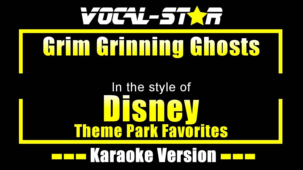 Grim Grinning Ghosts Karaoke | Disney Karaoke Version