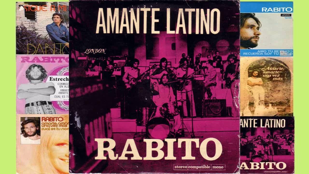 RABITO - Amante Latino / Los Recuerdos que no estan
