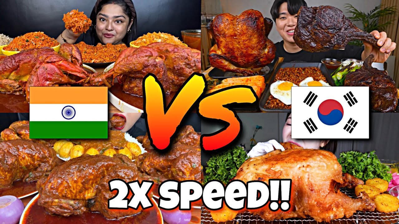 2x speed!🔥How INDIA🇮🇳 vs KOREAN🇰🇷 Mukbangers Eats WHOLE CHICKEN|ASMR fast motion Eating Compilations