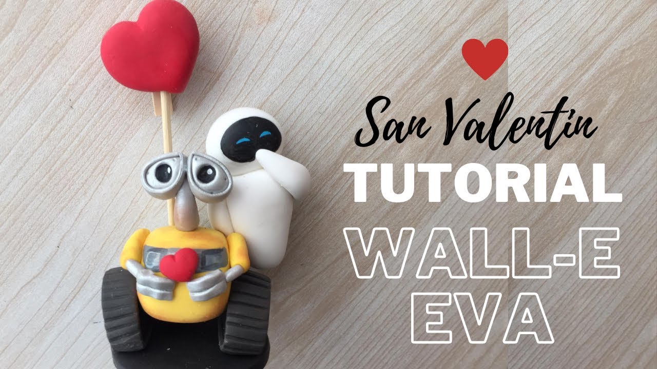 Tutorial Wall-e y Eva | Porcelana Fría | Fácil | San Valentin | #porcelanafria #biscuit #facil