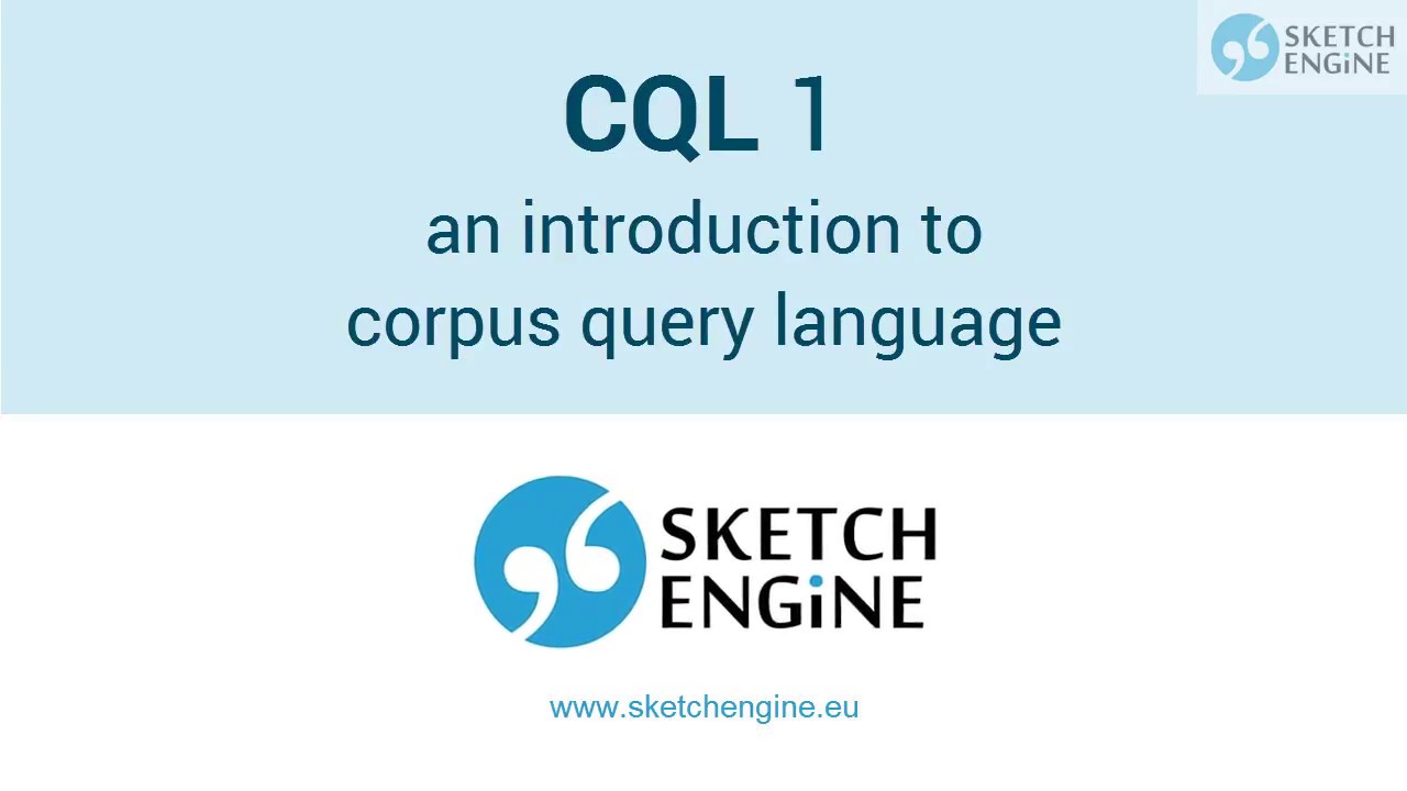 CQL 1: Complex corpus searches with the Corpus Query Language