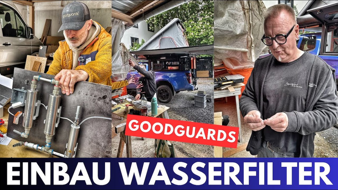 WASSERFILTERUNG im CAMPER - GOODGUARDS - Einbau und Funktion