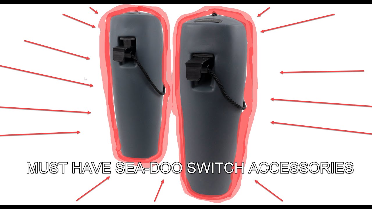 MUST HAVE Sea-Doo Switch Accessories Part 1?