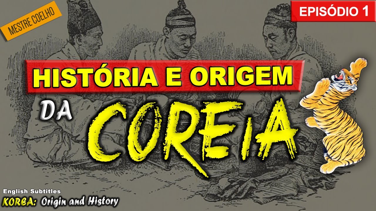 História da COREIA ► [Episódio 1]: Os Primeiros vestígios da CIVILIZAÇÃO COREANA