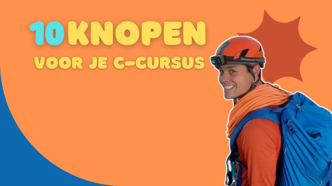 Essenti&euml;le Knopen voor NSAC/NKBV Alpiene Cursussen (C1, C2 & C3)
