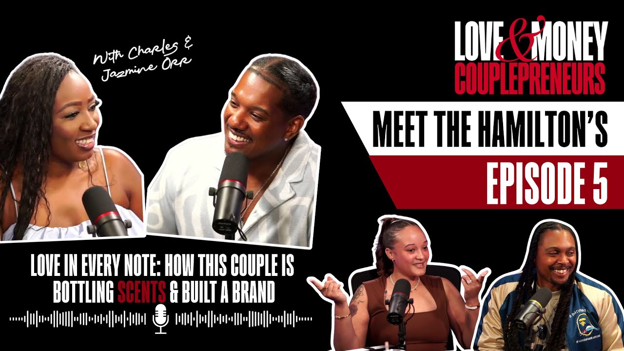 Love in Every Note: This Couple is Bottling Scents & Built a Brand | Love&Money Couplepreneurs Ep 5